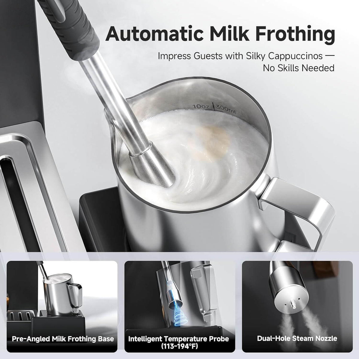 A stainless steel milk frother attachment shown frothing milk in a metal pitcher, with marketing text reading 'Automatic Milk Frothing' and three feature callout panels below showing the pre-angled frothing base, intelligent temperature probe, and dual-hole steam nozzle.