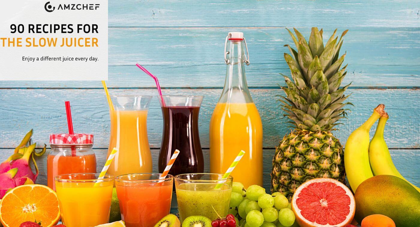 90 JUICING RECIPES FOR THE SLOW JUICER FOR 2025- Enjoy A Different Juice Every Day