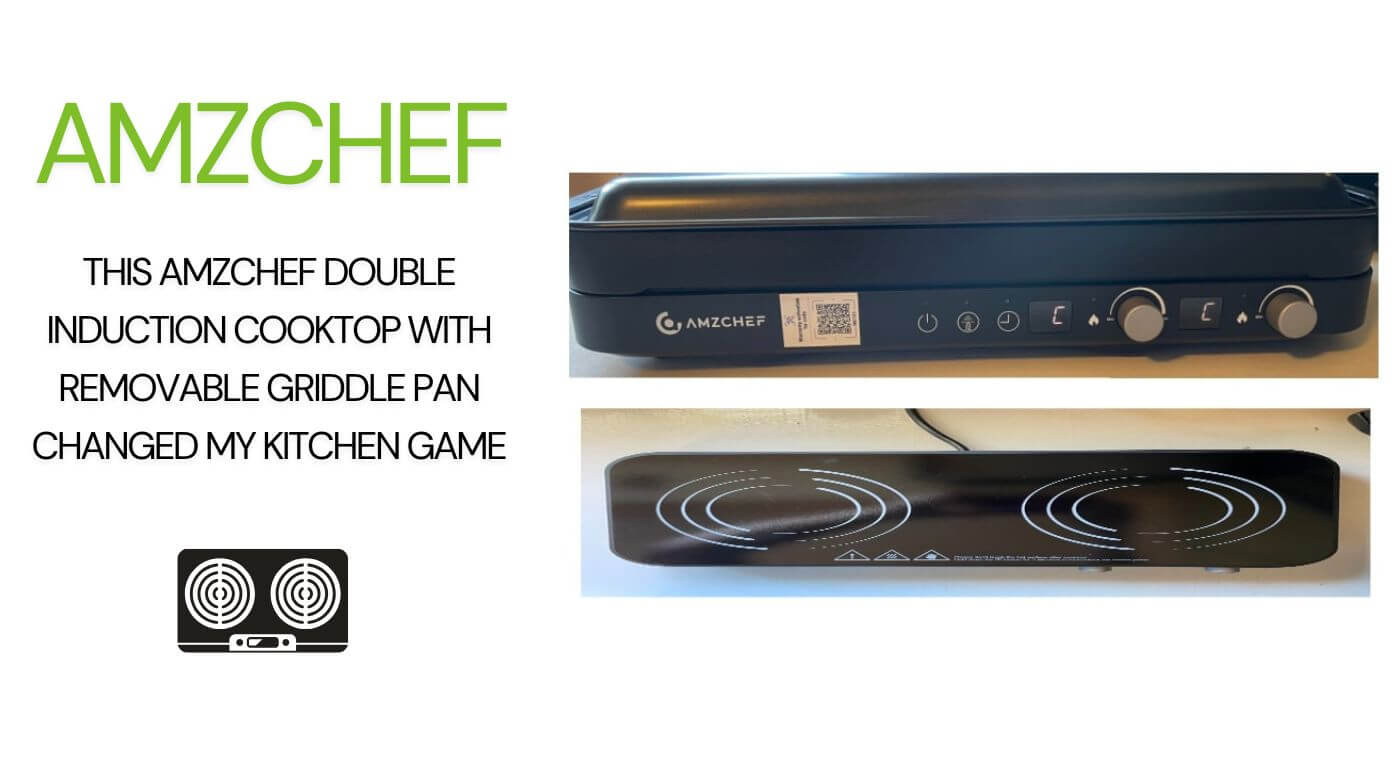 This AMZCHEF Double Induction Cooktop with Removable Griddle Pan Change My Kitchen Game
